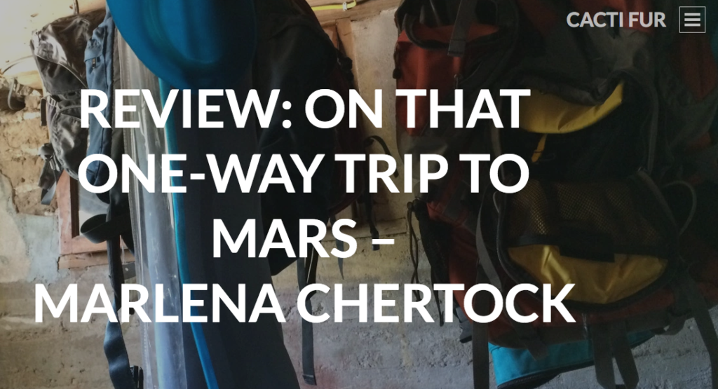 A photo of backpacks hanging with "Review: On that one-way trip to Mars" by Marlena Chertock overlaid in text on top.